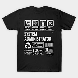 System Administrator - Multitasking Certified Job Item T-Shirt